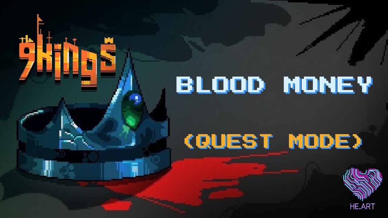 9 Kings - Blood Money (Quest Mode)