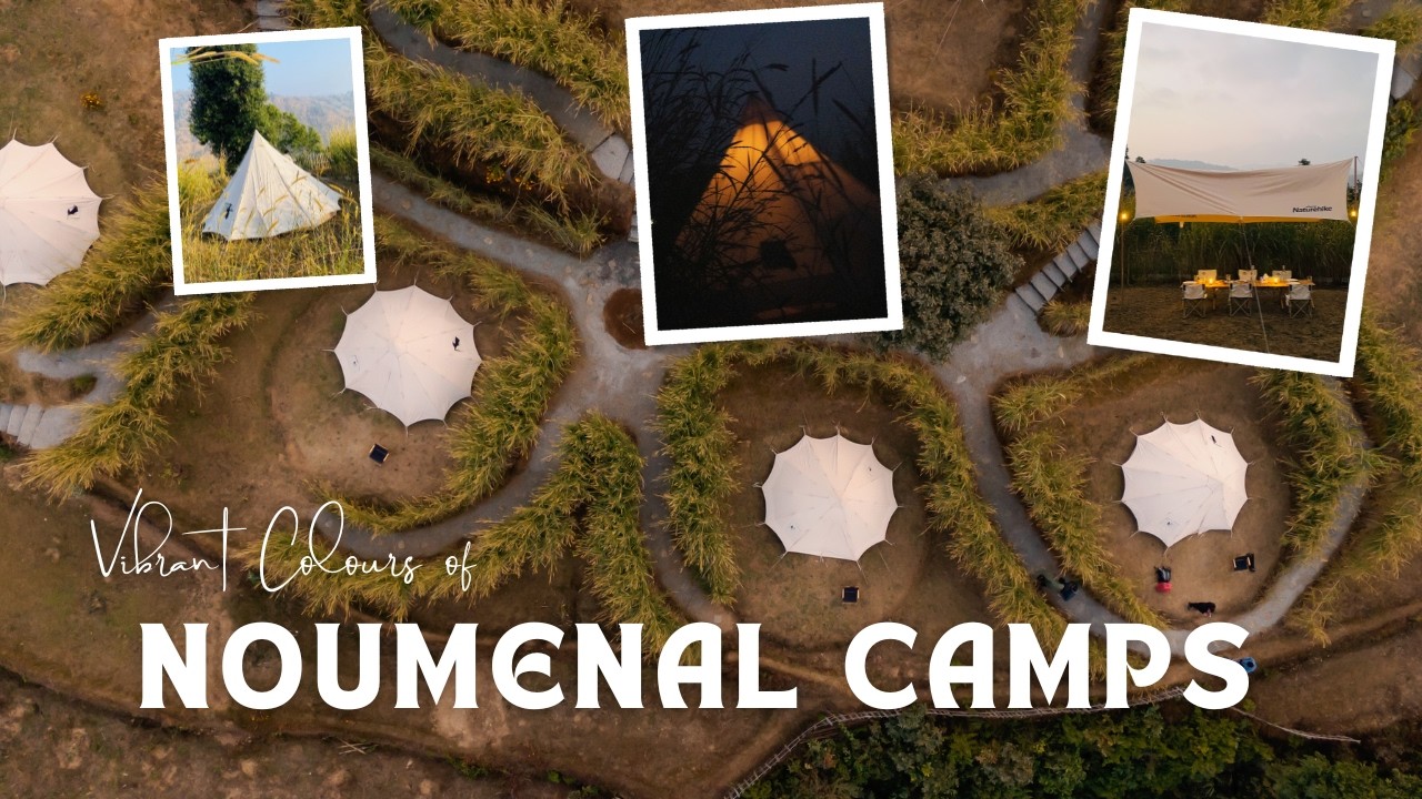 NOUMENAL CAMPS || GLAMPING In NAGARKOT || GLAMPING|| Luxury Stays||