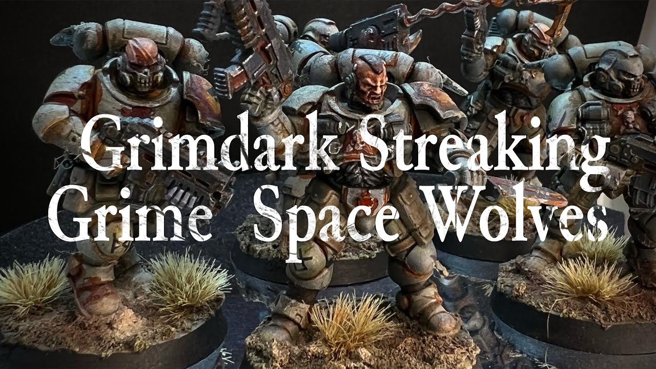 TUTORIAL: KILL TEAM Space Wolves - Grimdark. L’uso dello Streaking Grime nel Weatering