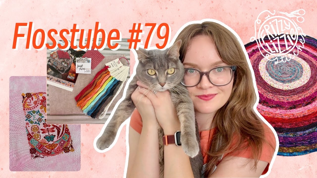 Flosstube #79 - A Crafty Update Before Starting a New Routine - Frizzy Lizzie Stitches