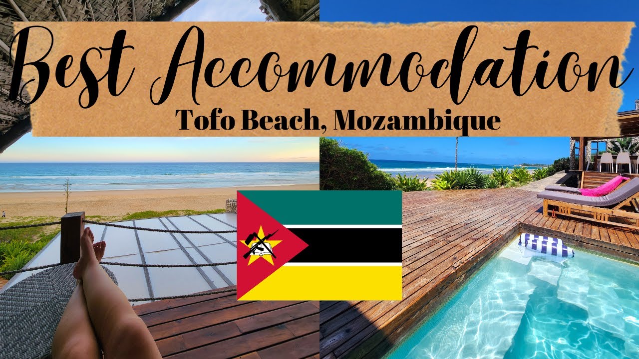 Best Accommodation In Tofo! | Mozambique 🇲🇿