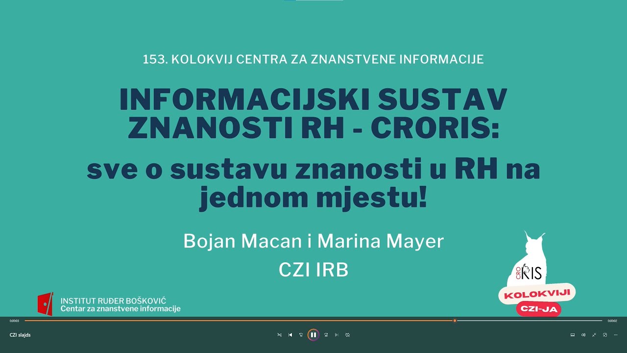153. Kolokvij CZI-ja | Informacijski sustav znanosti - CroRIS