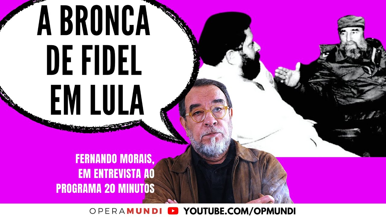 Fernando Morais: a bronca de Fidel em Lula (1982)