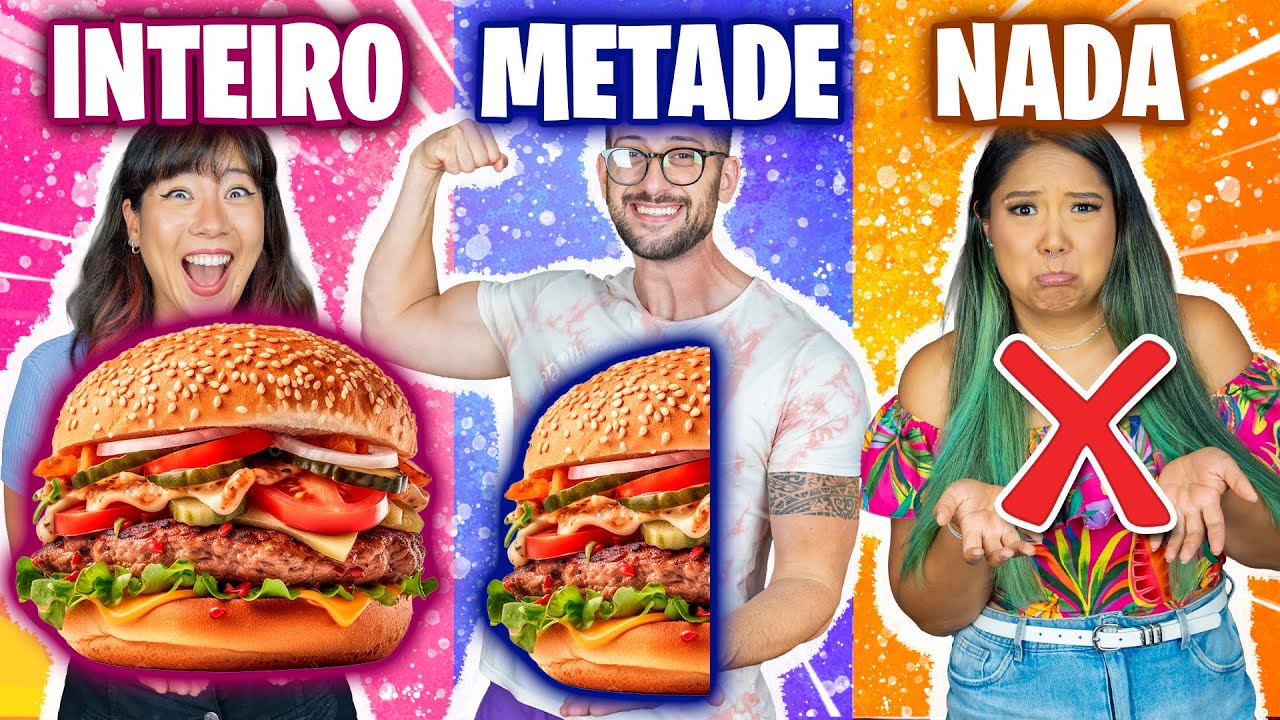 INTEIRO, METADE ou NADA! | Blog das irmãs
