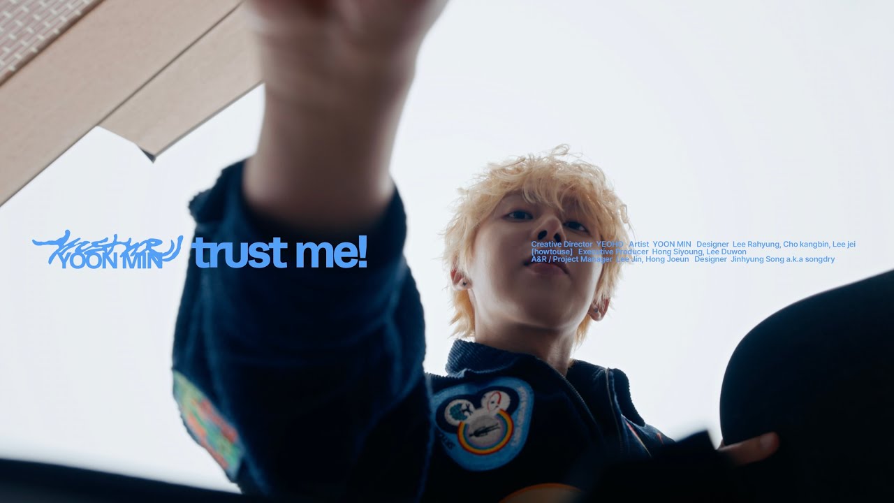 trust me! - 윤민 (YOON MIN) | Official Music Video