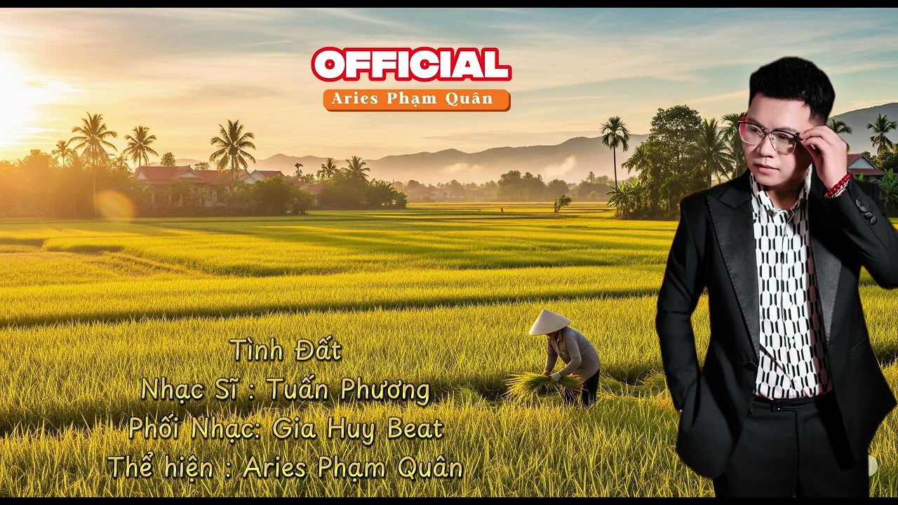 TÌNH ĐẤT | ARIES PHẠM QUÂN