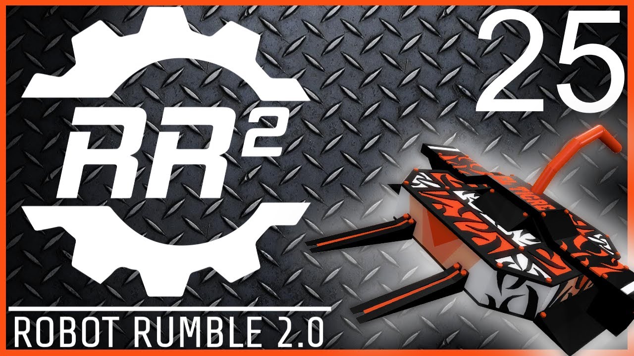 The Eye of El TIGRE | E25 | Robot Rumble 2