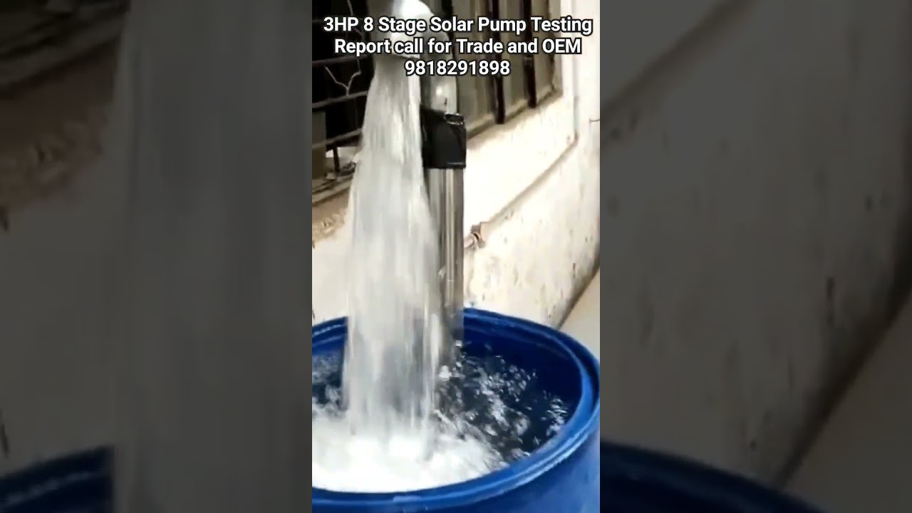 3HP BLDC Solar Pump Testing 