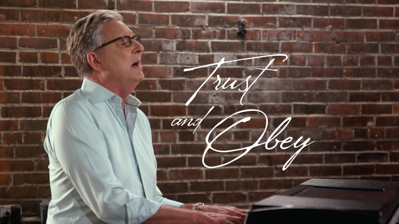 Don Moen - Trust and Obey