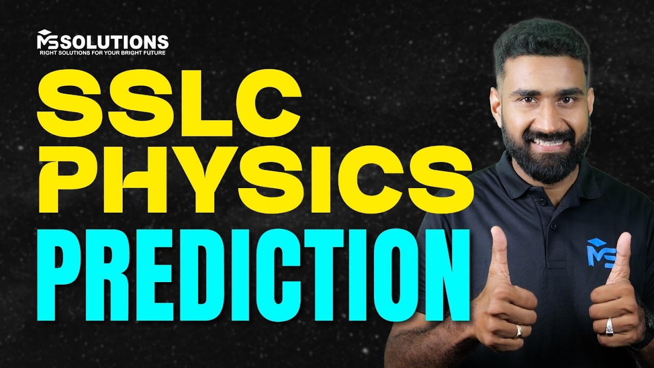 SSLC Public Exam 2026 | Physics Ms Predictions | MS SOLUTIONS
