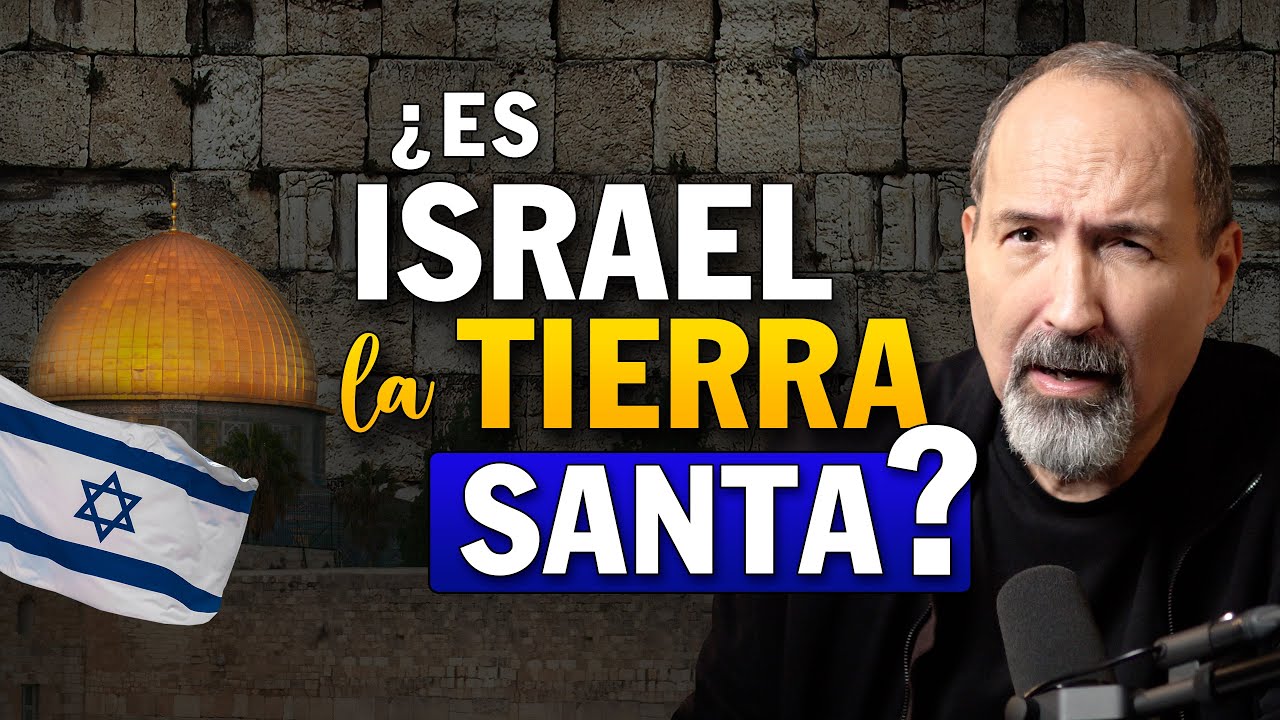 ¿Es Israel la Tierra Santa? El VERDADERO plan de Dios para Israel - Estudio Bíblico