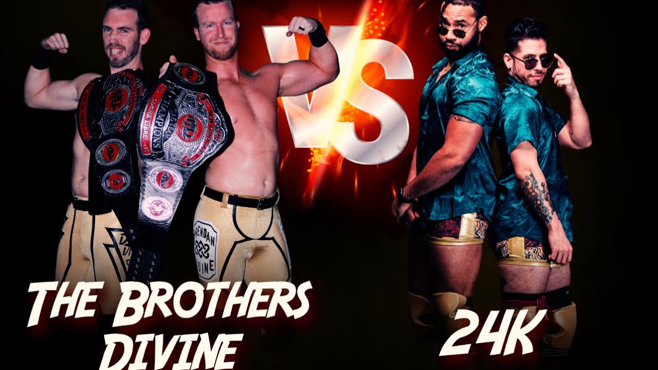 The Brothers Divine vs 24 K