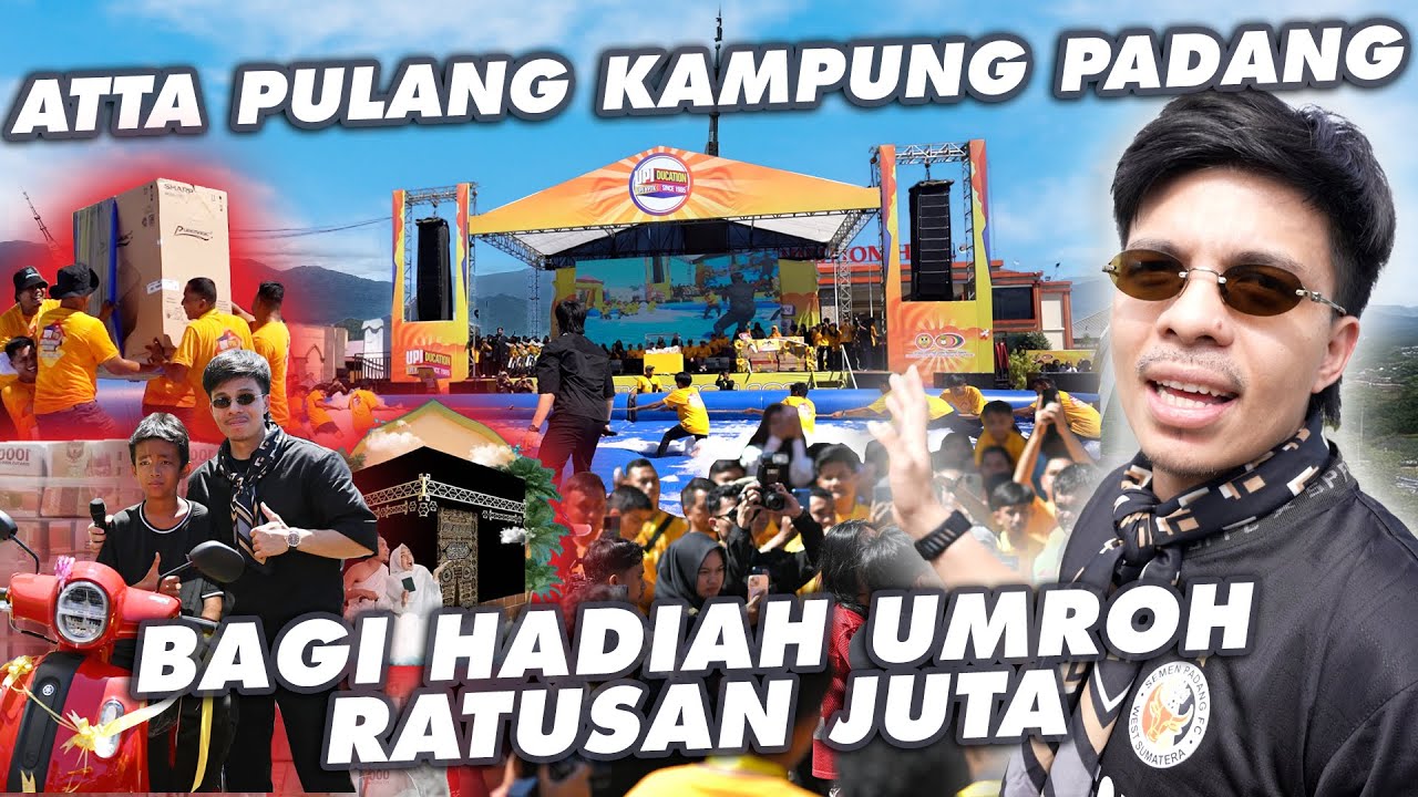 ATTA MUDIK PADANG BAGI HADIAH UMROH UANG TUNAI RATUSAN JUTA?!