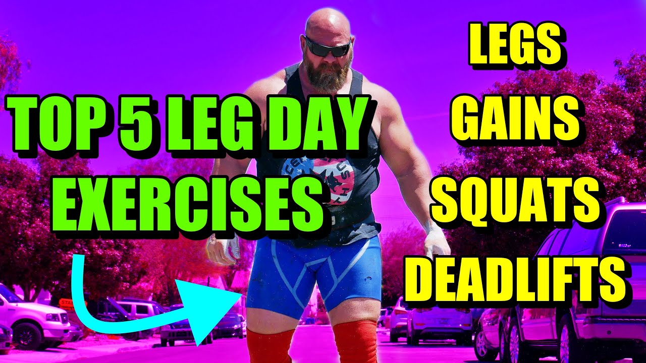 TOP 5 LEG DAY EXERCISES YOU NEED TO BE DOING!!!