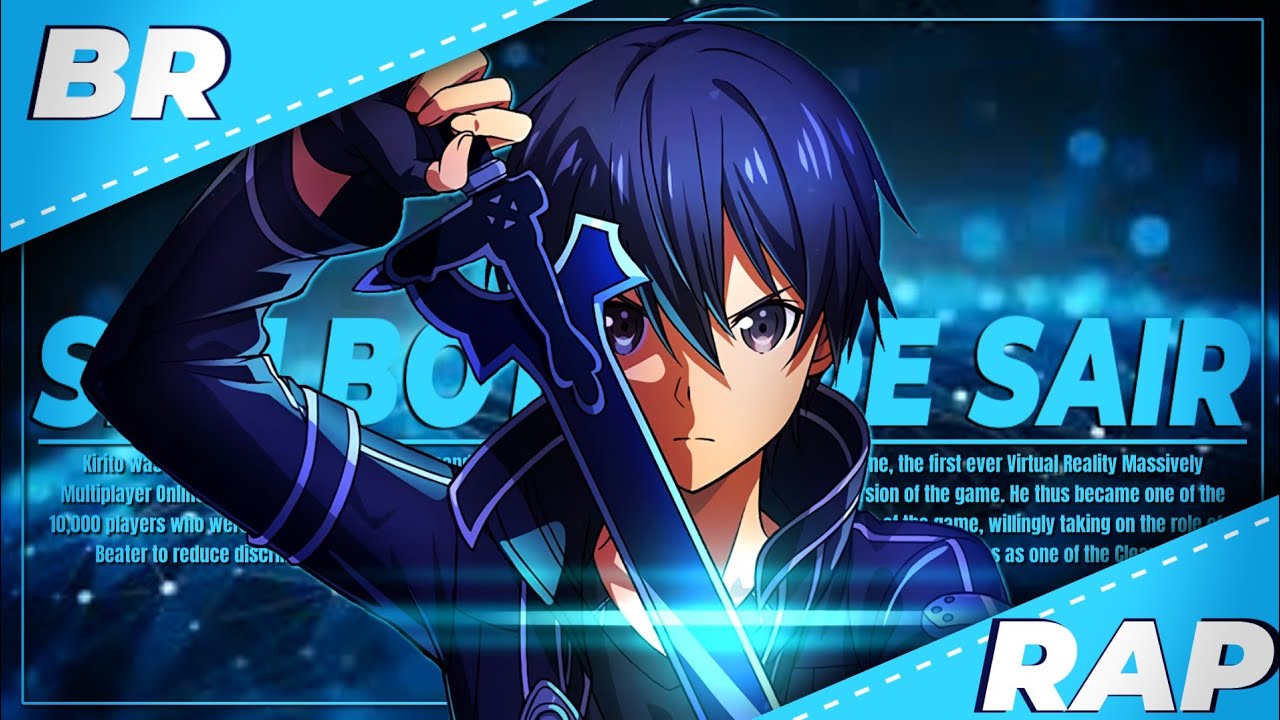 Rap do Kirito | Sem Botão de Sair - Sword art online 