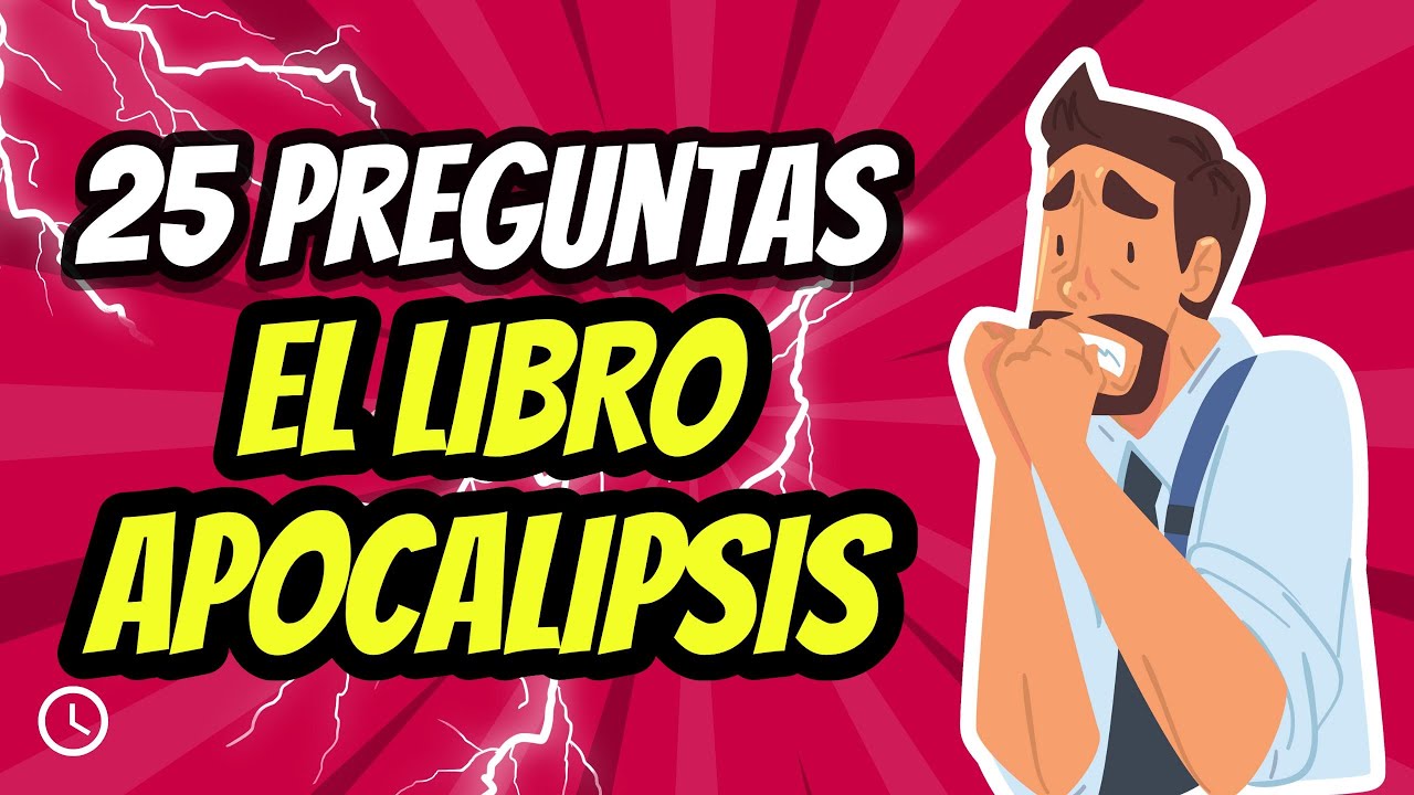 25 PREGUNTAS SOBRE APOCALIPSIS | TEST BIBLICO