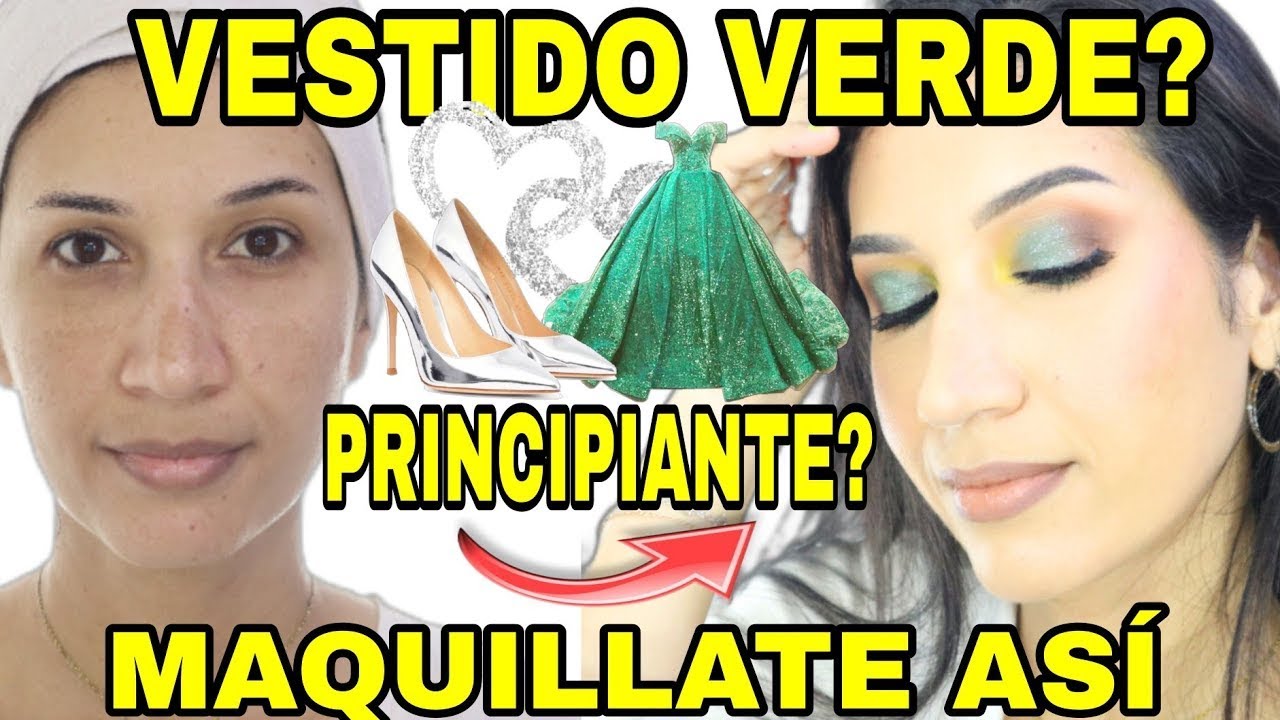 MAQUILLAJE PARA VESTIDO VERDE ESMERALDA DE NOCHE SENCILLO y PASO A PASO PARA PRINCIPIANTES