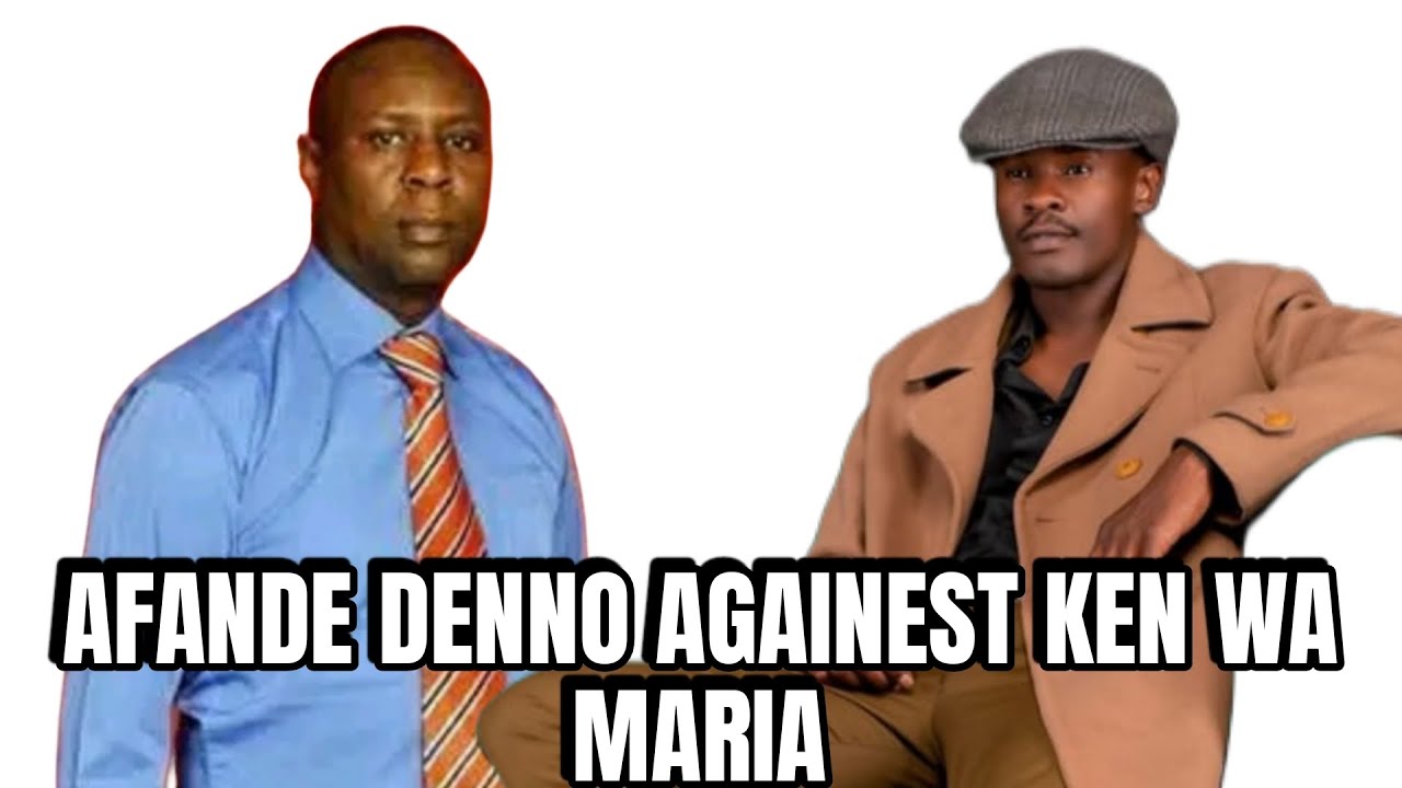 AFANDE DENNO DESTROYS KEN WA MARIA, FOR SAYING SORRY TO WAVINYA NDETI AFTER HE DELIVIRED THE MASSANG