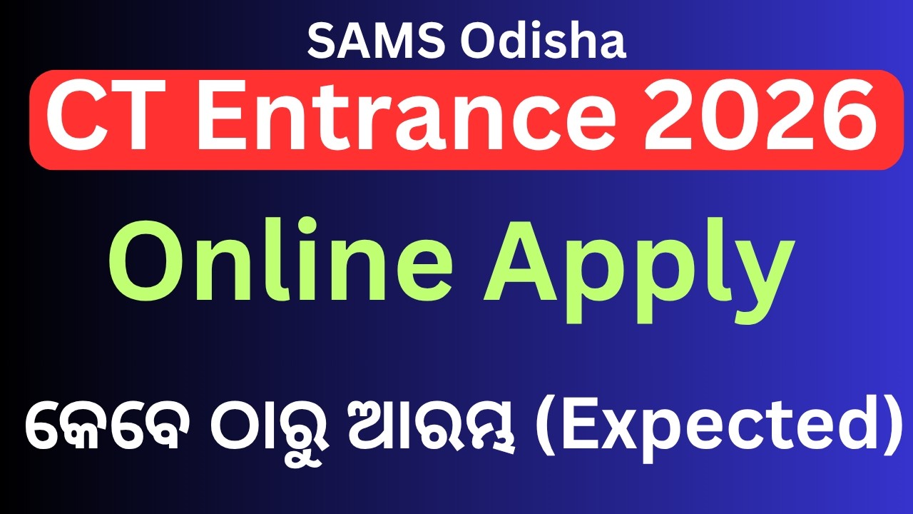 CT Online Apply 2026 Odisha, Odisha D El Ed Admission 2026, CT Admission 226, CT Entrance 2026