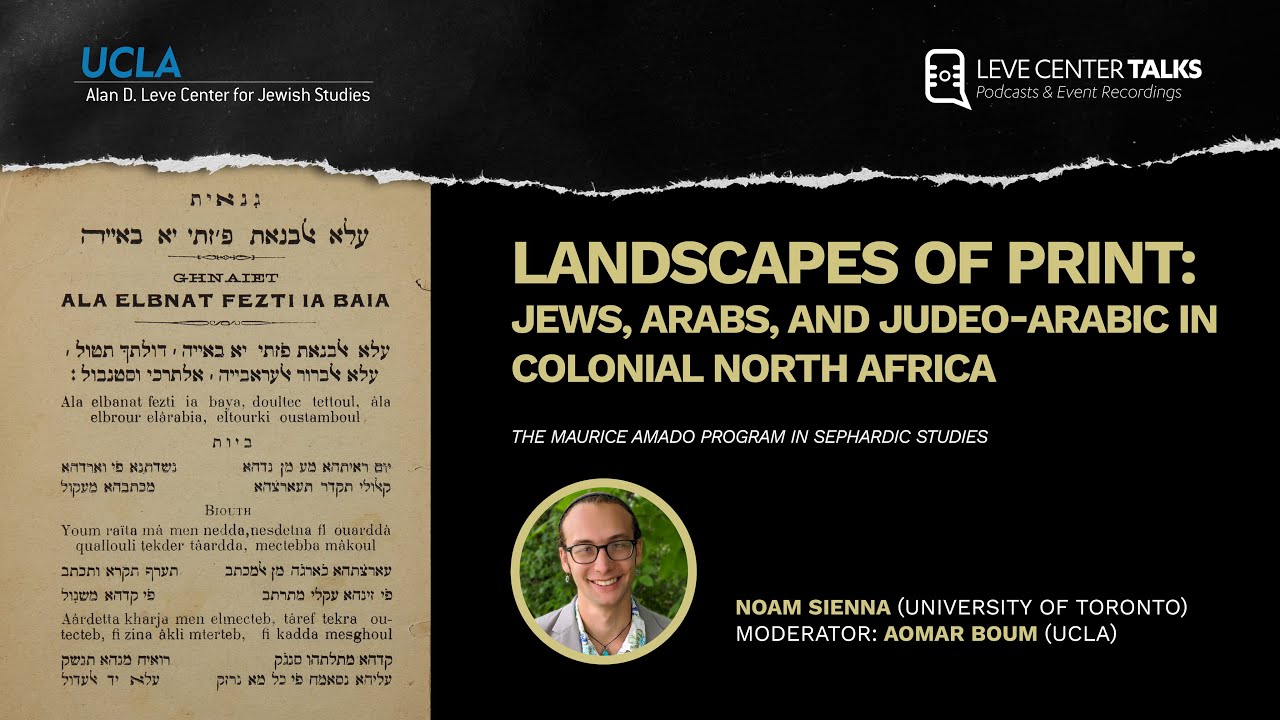 Landscapes of Print: Jews, Arabs, and Judeo-Arabic in Colonial North Africa - Noam Sienna