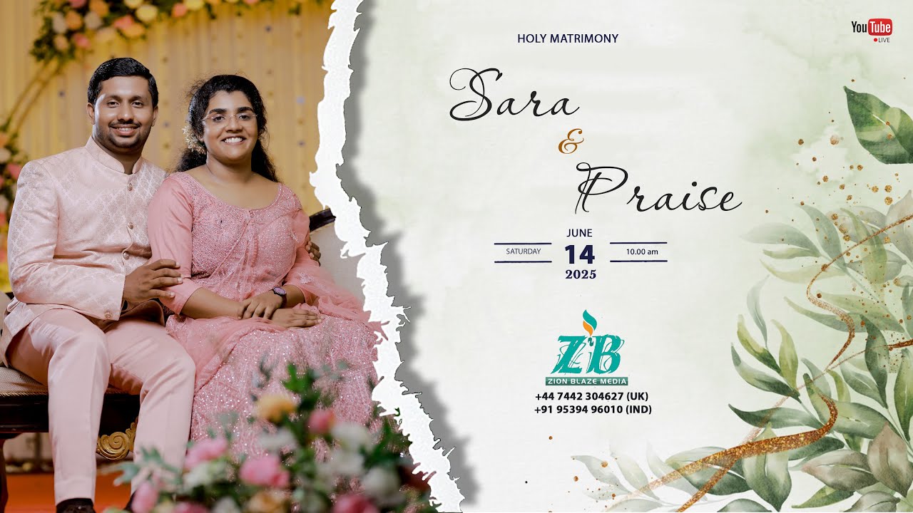 WEDDING CEREMONY || SARA & PRAISE || 14.06.2025 10.00 AM || ZION BLAZE MEDIA
