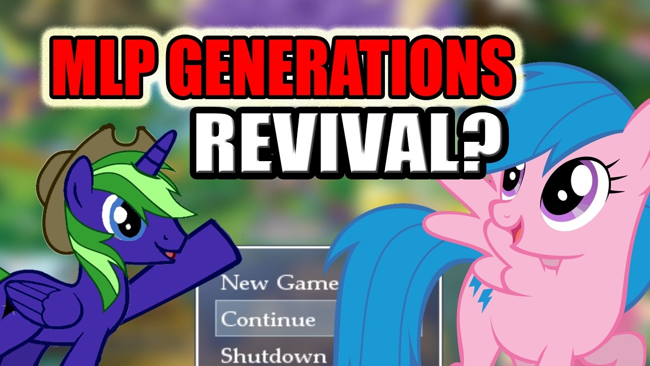DEAD GAME BACK - MLP Generations MLP RPG