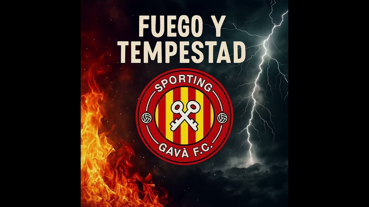 FC Sporting Gav&agrave; - Fuego y tempestad