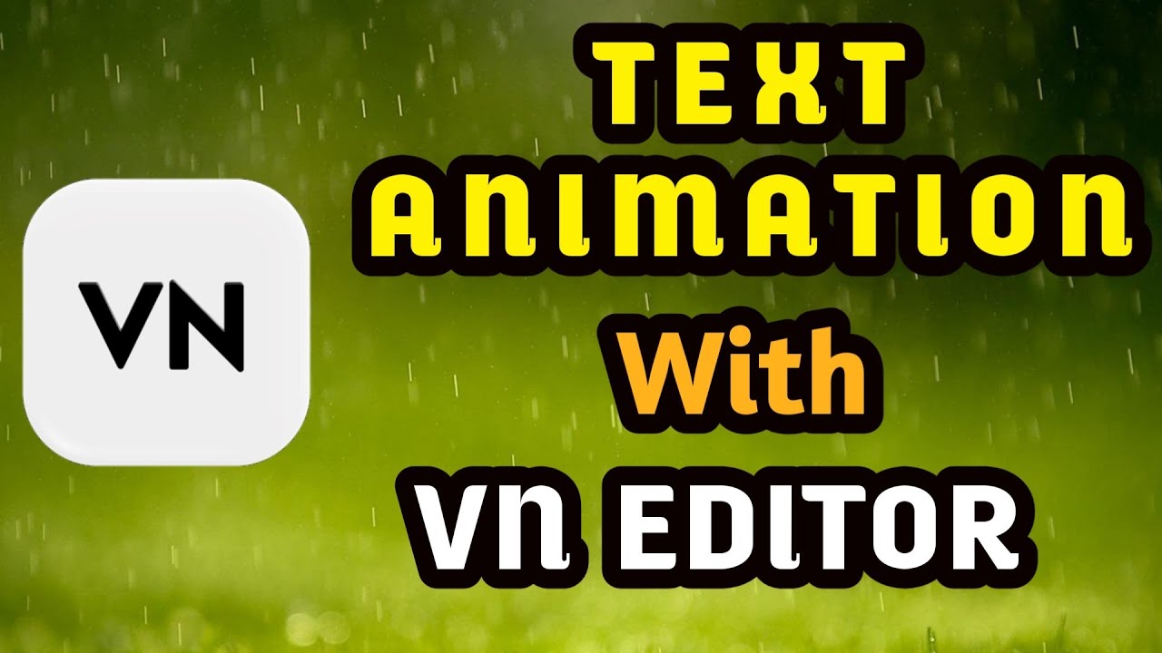 Want Stunning Text Animations? Watch This VN Editor Tutorial Now