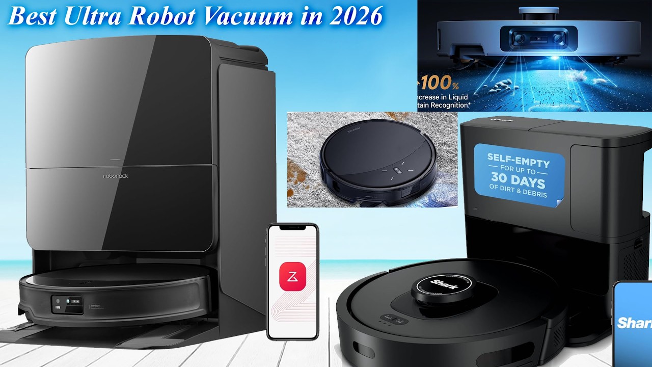 Top 5 Best Ultra Robot Vacuum in 2026