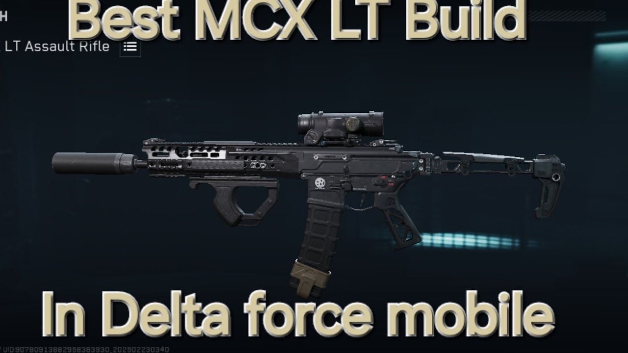 Best MCX LT Build IN Delta Force mobile