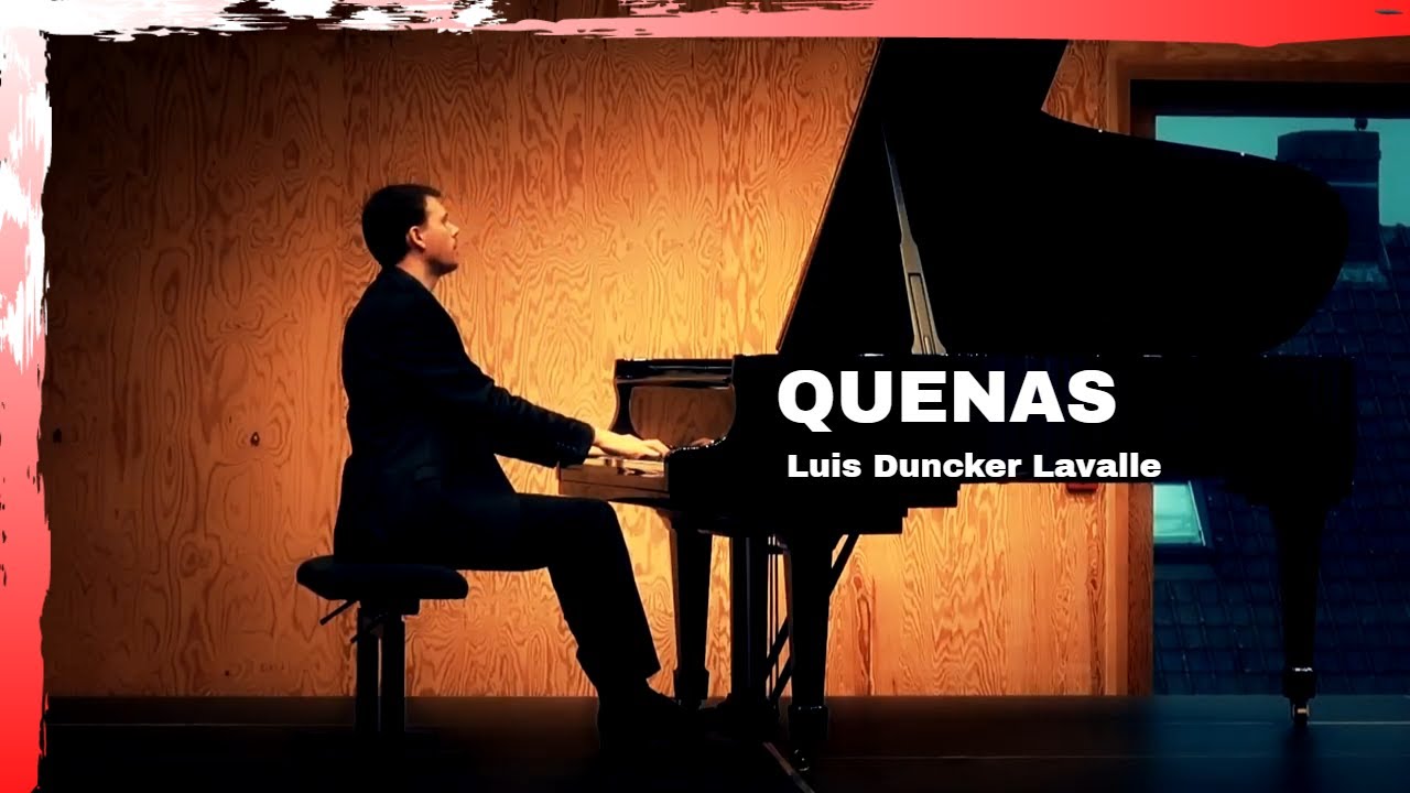Quenas - Luis Duncker Lavalle - Music of Peru - Piano