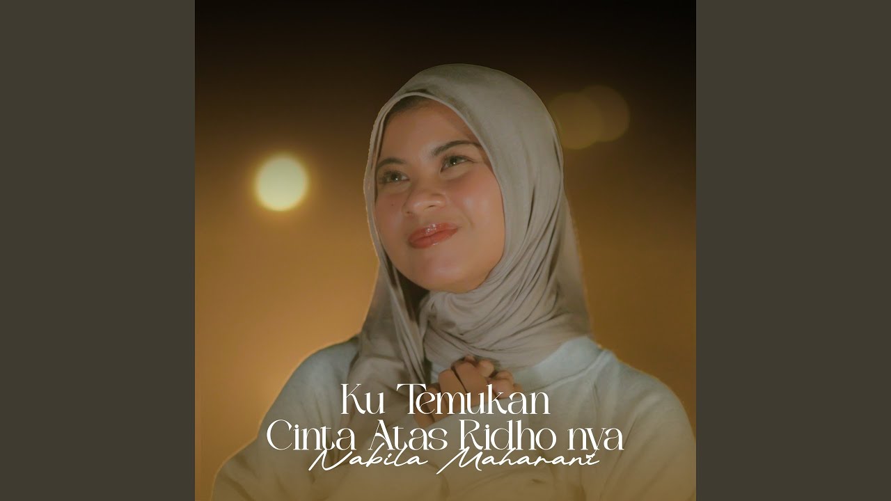 Ku Temukan Cinta Atas Ridho Nya