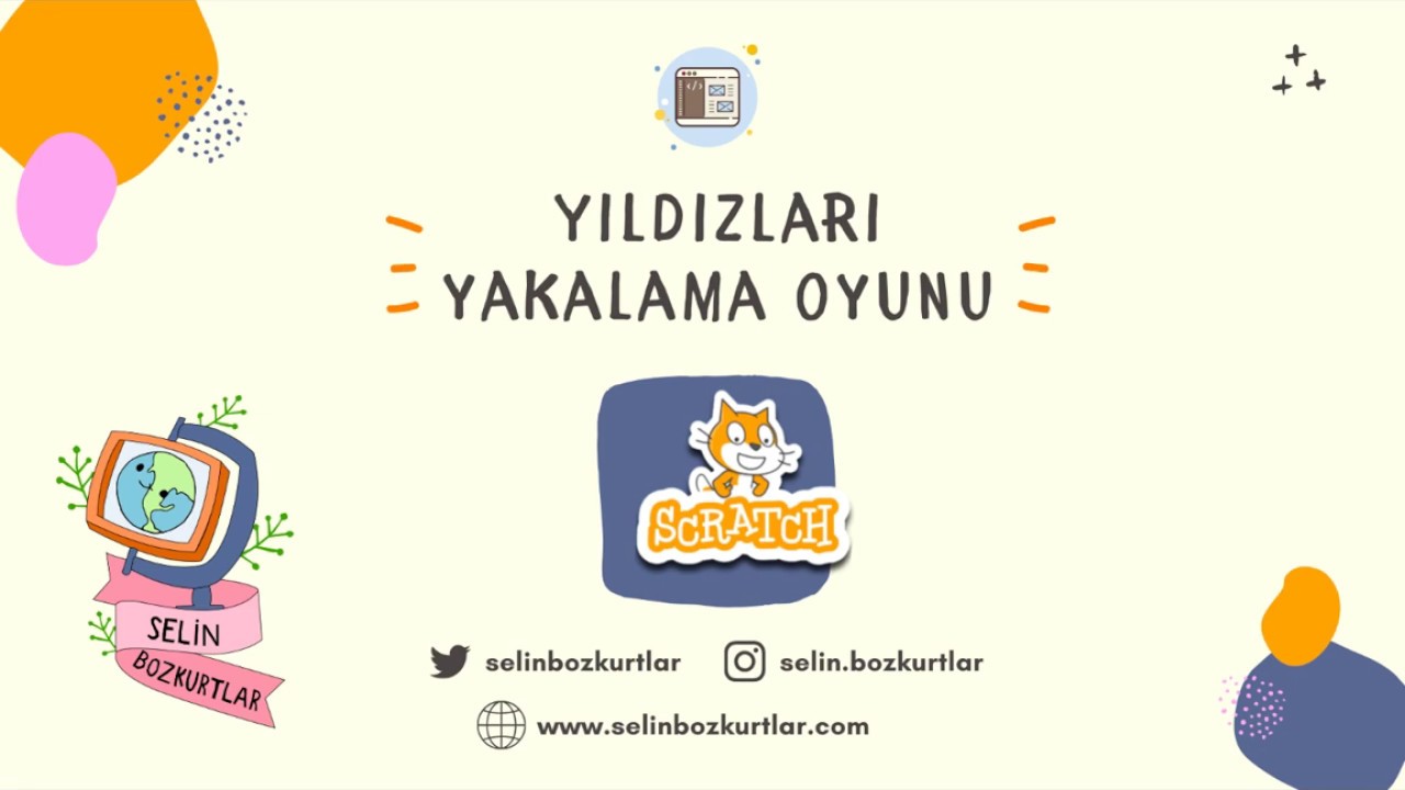 Scratch Ders 4: Yıldızları Yakalama Oyunu