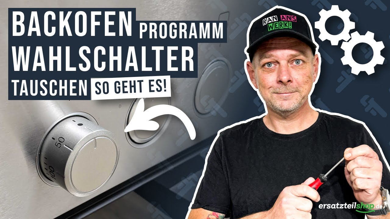 Backofen Wahlschalter f&uuml;r die Programme tauschen