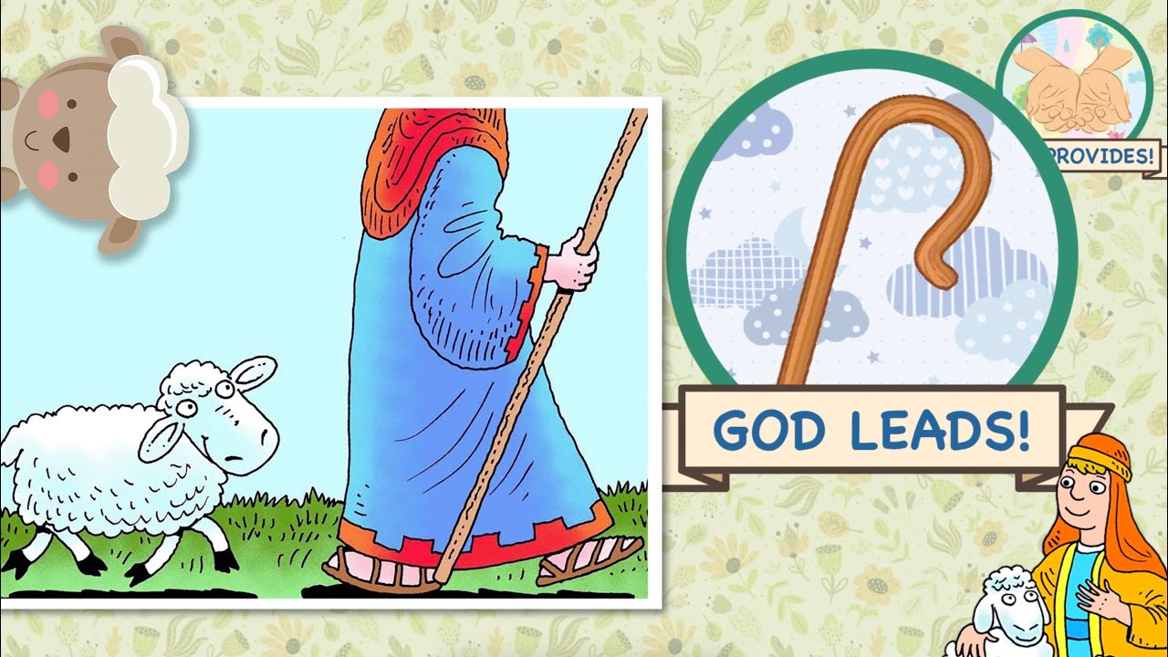 God, my Good Shepherd — A lesson on Psalm 23