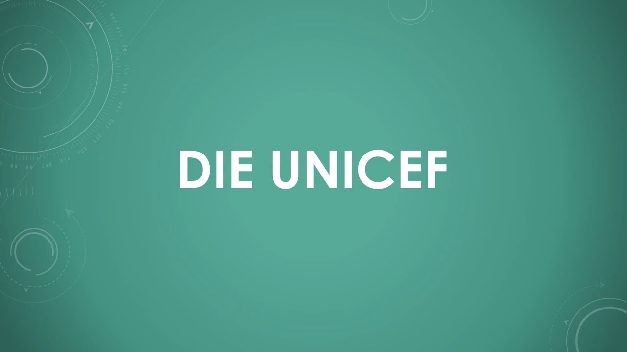 Die UNICEF einfach und kurz erklärt
