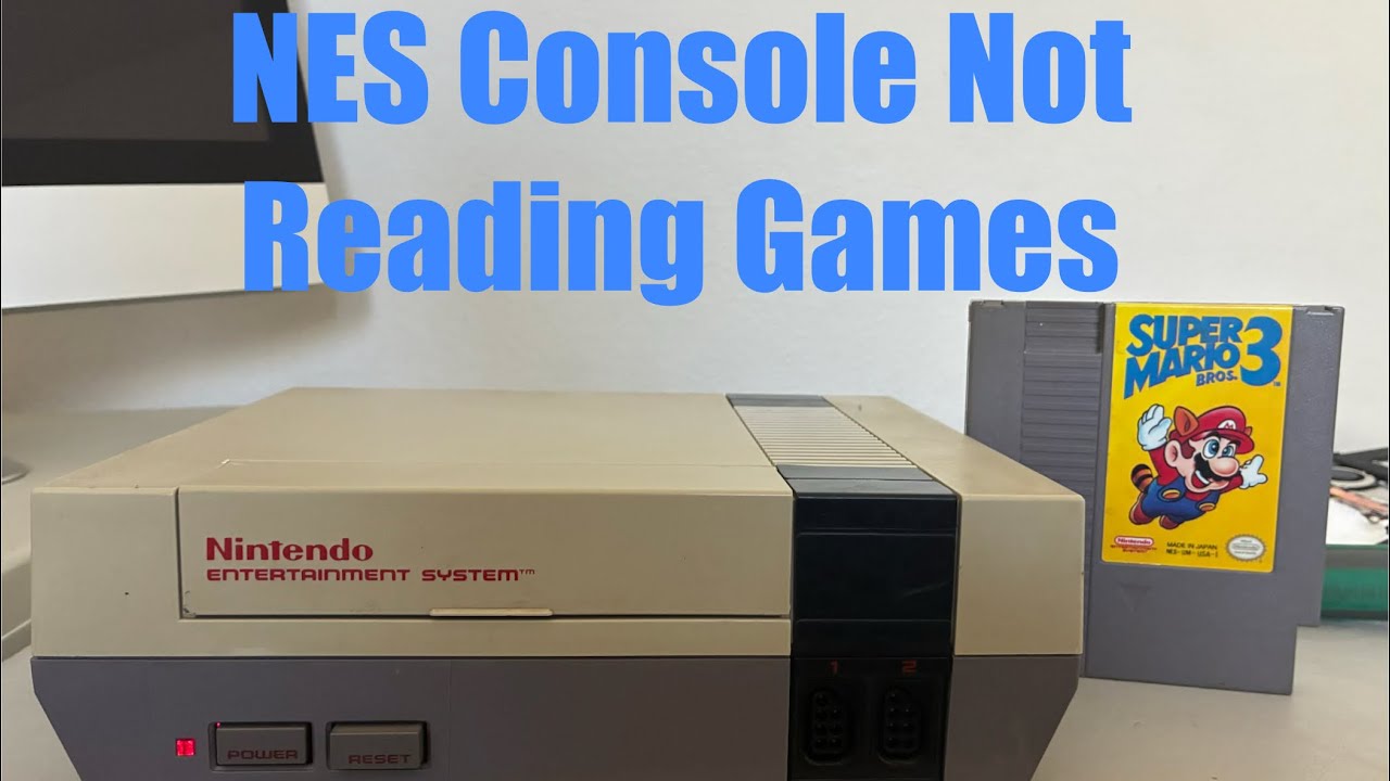 NES Console Not Reading Games Let’s Fix it