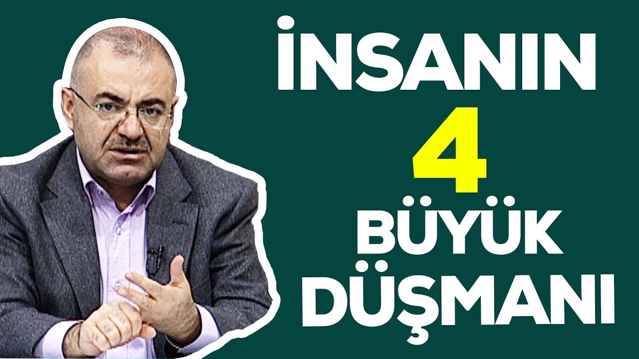 İNSANIN 4 BÜYÜK DÜŞMANI ! - DOST TV - MEHMET ALİ ÖZKAN