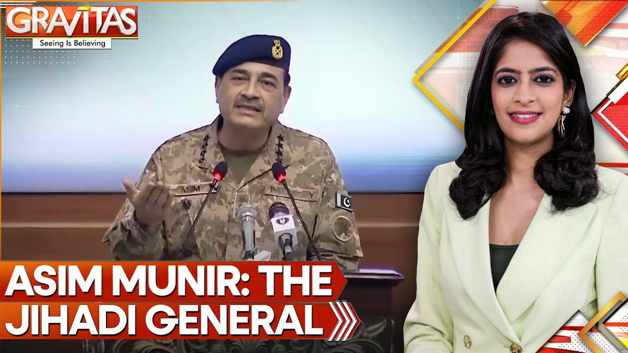Asim Munir Pushing Pak To Doom, Pak's Army Chief Fuels Tensions With Islamic Radicalism | GRAVITAS
