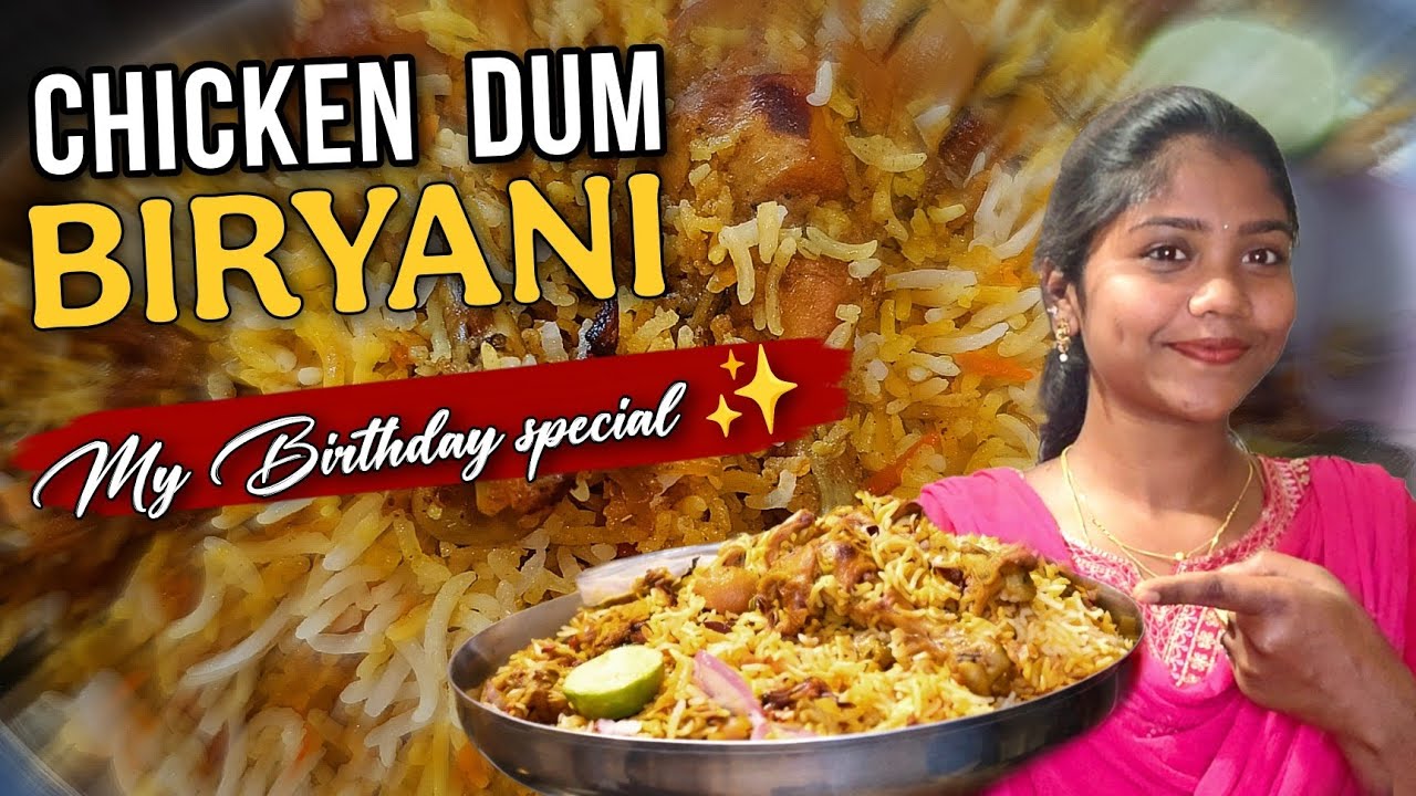 My Birthday👆 Special Chicken Dum Biryani👌 | Easy Homemade Dum Biryani Recipe in Telugu😋🔥...