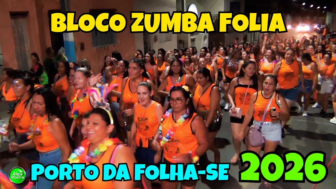 Bloco Zumba Folia - Carnaval 2026 em Porto da Folha-SE