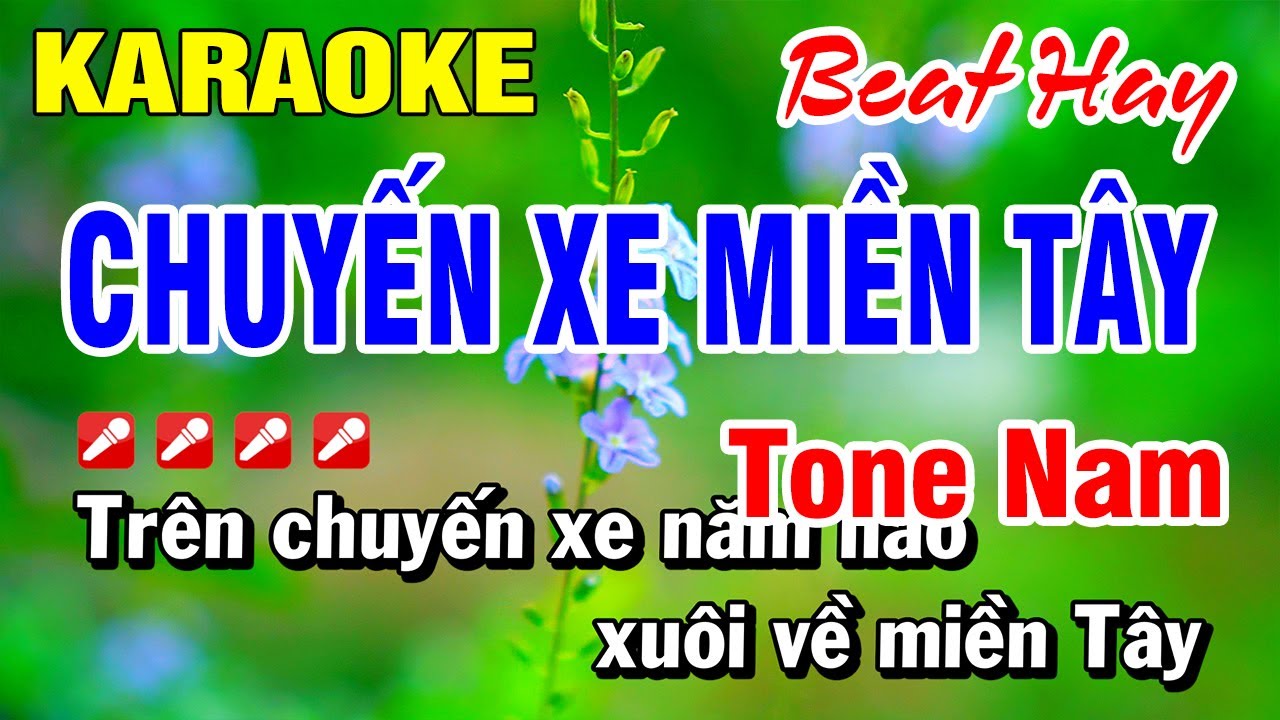 Karaoke Chuyến Xe Miền Tây [ Beat Hay ] Nhạc Sống Tone Nam | Hoài Phong Organ
