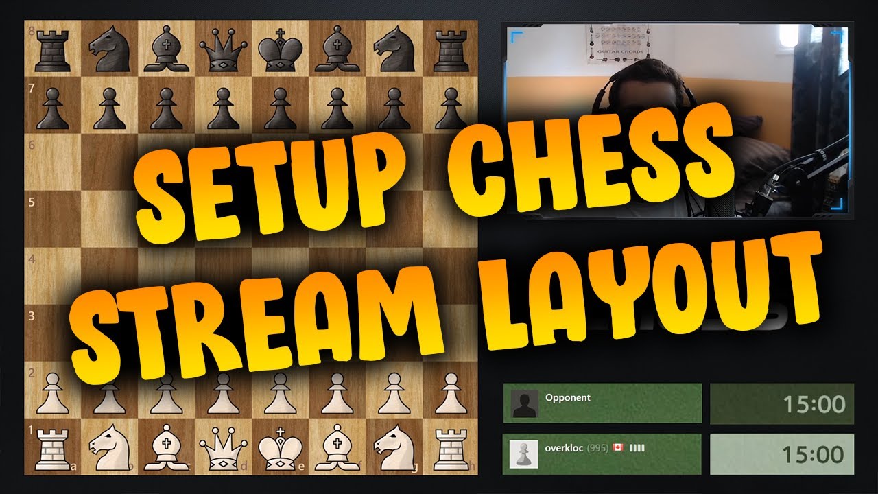 How To Setup Your Chess Stream (Add/Crop Chessboard)