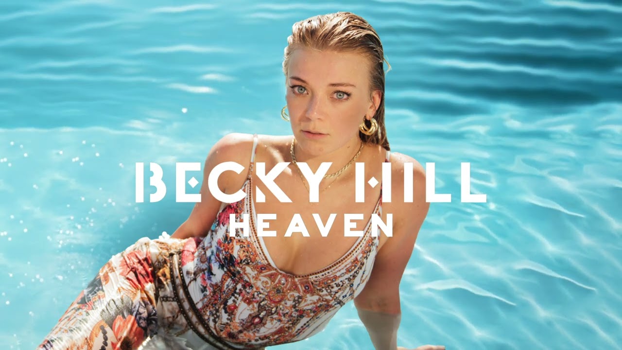 Becky Hill - Heaven (Official Audio)
