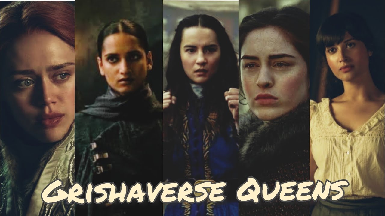 Alina, Inej, Nina, Genya and Zoya || Grishaverse Queens || Confident ||Shadow and Bone