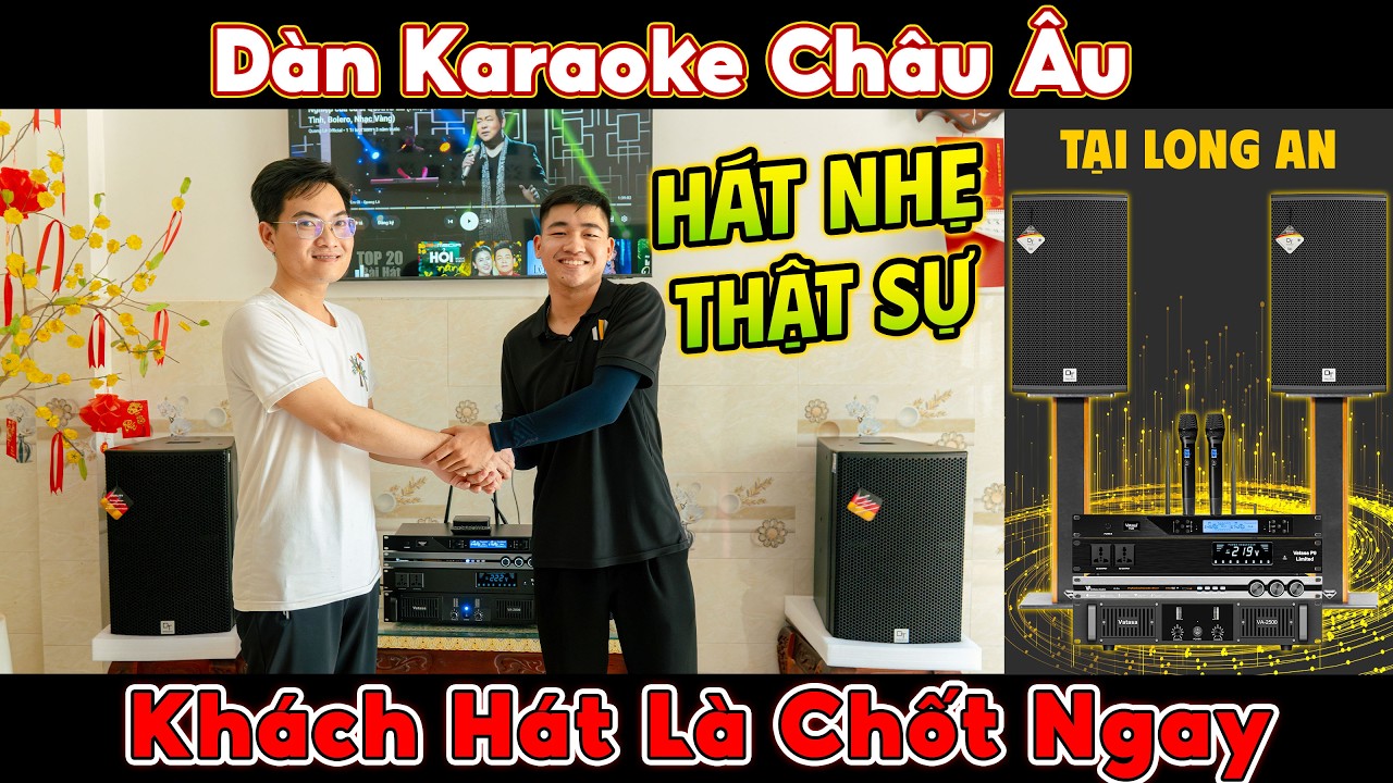 Khách Hát Là Chốt Ngay! Bộ Dàn Karaoke Gia Đình DT Radius 12Pro Tại Long An - HÁT NHẸ THẬT SỰ