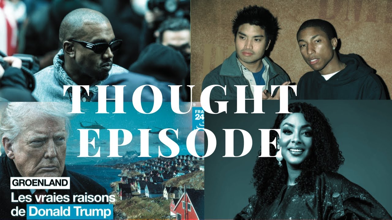 TRUMP & GROENLAND/ PHARREL CHAD DIVORCE/ EXCUSE DE YE / MORT D HALIMA / THOUGHT EPISODE