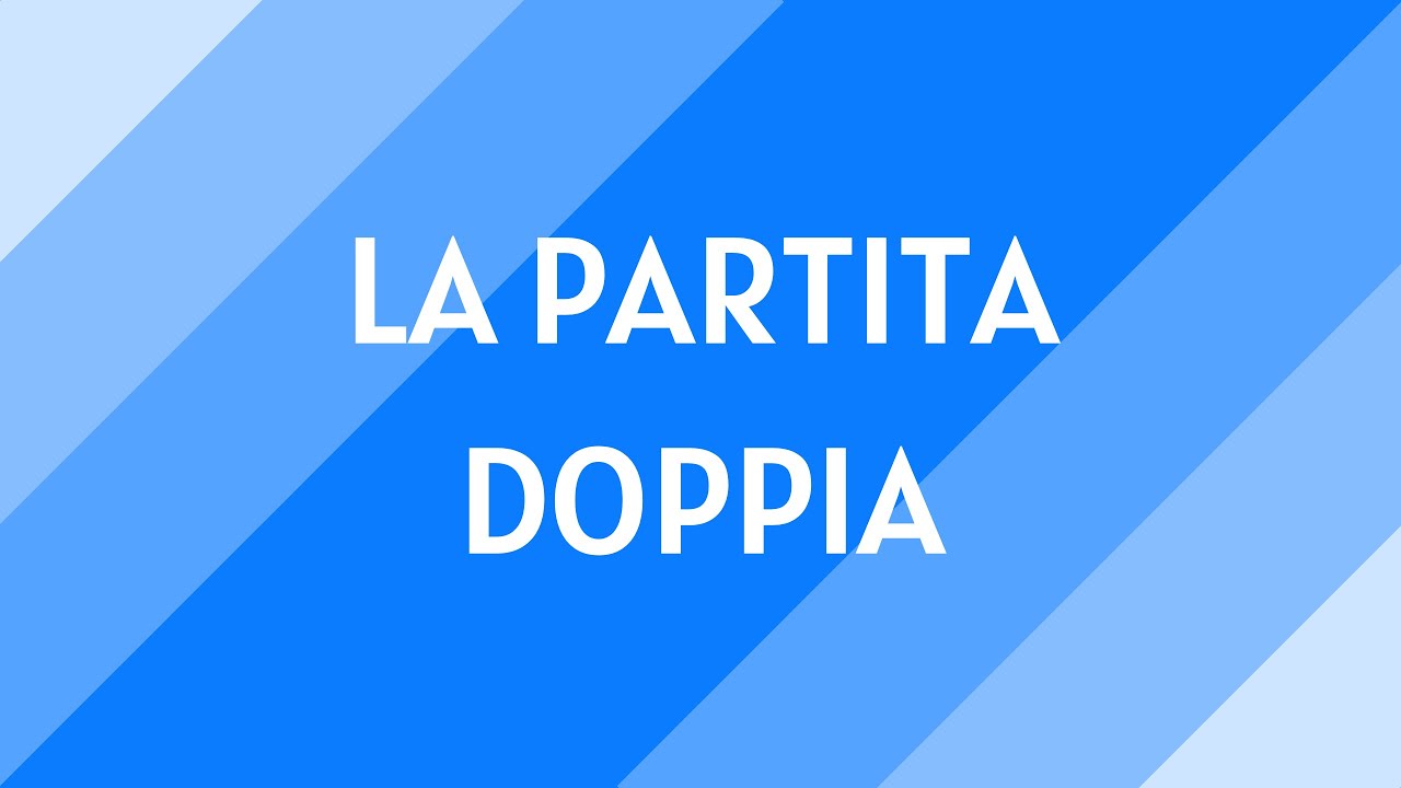 #0 Il principio della Partita Doppia