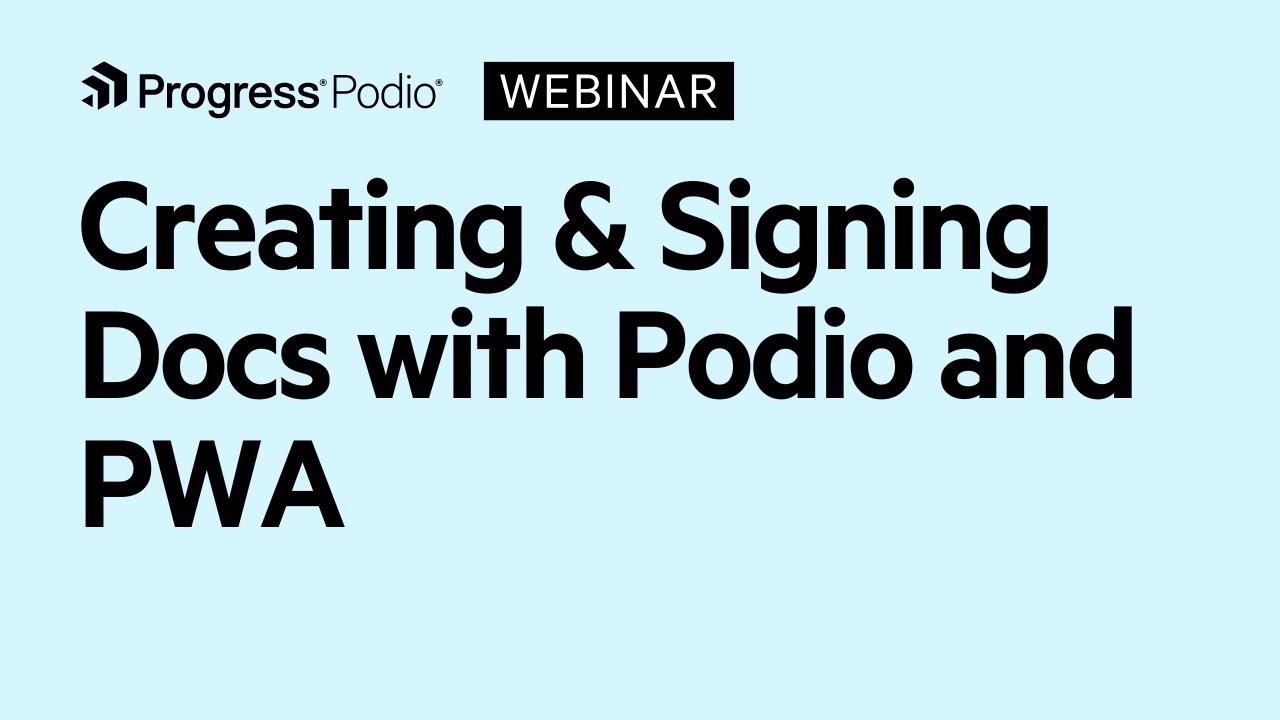 Creating and Signing Docs with Podio Workflow Automation (PWA)