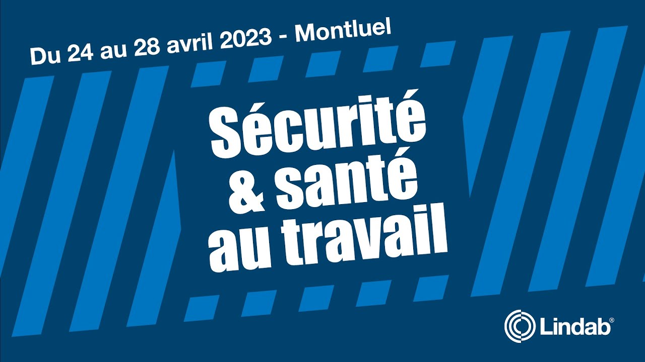 Semaine de la sécurite et de la santé au travail - Lindab France 2023